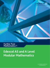 book Edexcel AS and A Level Modular Mathematics: Further Pure Mathematics 1