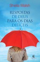 book Respostas de Deus para os dias difíceis