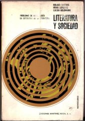 book Literatura y sociedad. Problemas de metodología en sociología de la literatura