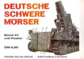 book Deutsche Schwere Mörser (Waffen-Arsenal 43)