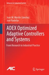 book ADEX Optimized Adaptive Controllers and Systems  From Research to Industrial Practice