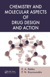 book Chemistry and Molecular Aspects of Drug Design and Action