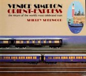 book Venice Simplon Orient-Express: The Return of the World’s Most Celebrated Train