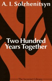 book Two Hundred Years Together: On Russian-Jewish Relations, 1795-1995