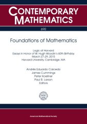 book Foundations of mathematics : logic at Harvard : essays in honor of W. Hugh Woodin’s 60th birthday