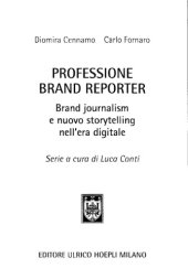 book Professione brand reporter : brand journalism e nuovo storytelling nell’era digitale