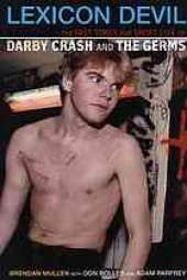 book Lexicon devil : the fast times and short life of Darby Crash and the Germs