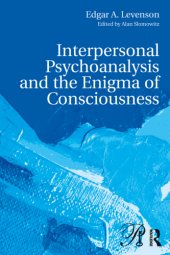 book Interpersonal psychoanalysis and the enigma of consciousness