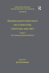 book Kierkegaard’s influence on theology. Tome I, the Germanophone world