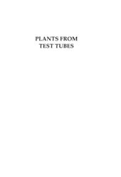 book Plants from test tubes : An introduction to micropropagation