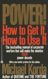 book Power! : How to get it, how to use it