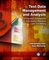 book Text Data Management and Analysis: A Practical Introduction to Information Retrieval and Text Mining