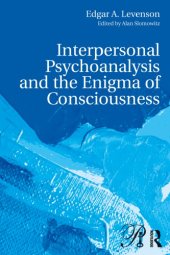 book Interpersonal psychoanalysis and the enigma of consciousness