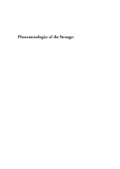 book Phenomenologies of the stranger : between hostility and hospitality