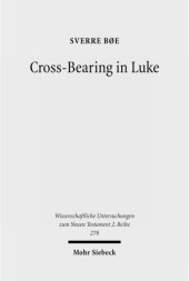 book Cross-Bearing in Luke