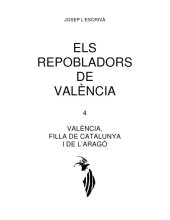 València, filla de Catalunya i de l’Aragó