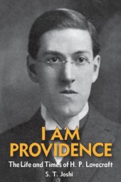 book I am providence : the life and times of H.P. Lovecraft