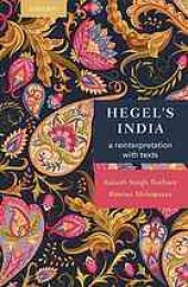 book Hegel’s India a reinterpretation, with texts