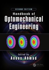 book Handbook of Optomechanical Engineering