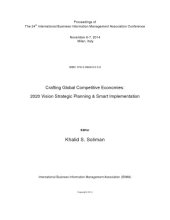 book Proceedings of The 24th International Business Information Management Association Conference; Crafting Global Competitive Economies: 2020 Vision Strategic Planning & Smart Implementation