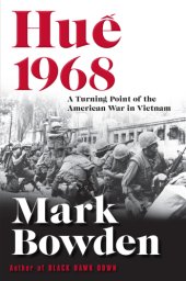 book Hue 1968: A Turning Point of the American War in Vietnam