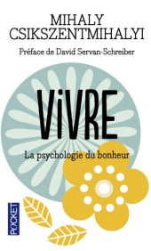 book Vivre: la psychologie du bonheur