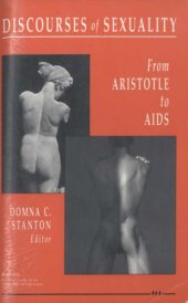 book Discourses of Sexuality : From Aristotle to AIDS