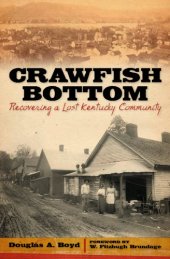 book Crawfish Bottom : recovering a lost Kentucky community