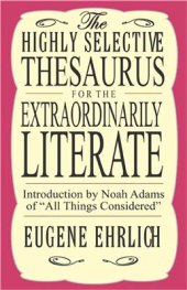 book The Highly Selective Thesaurus for the Extraordinary Literate