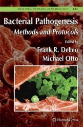 book Bacterial Pathogenesis: Methods and Protocols