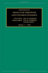 book Advances in Molecular Vibrations and Collision Dynamics