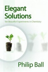 book Elegant Solutions - Ten Beautiful Experiments in Chemistry RSC