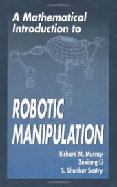 book A Mathematical Introduction to Robotic Manipulation