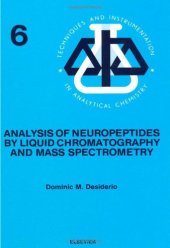 book Analysis of Neuropeptides by Liquid Chromatography and Mass Spectrometry