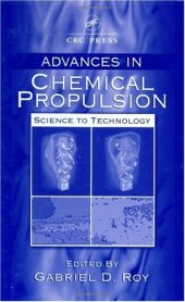 book Advances in Chemical Propulsion: Science to Technology 