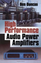 book High Performance Audio Power Amplifiers for Music Performance and Reproduction