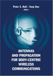 book Antennas And Propagation for Body-Centric Wireless Communications