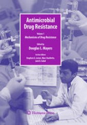 book Antimicrobial Drug Resistance: Mechanisms of Drug Resistance