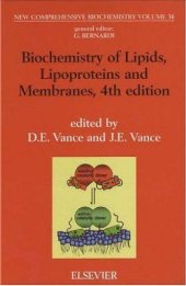 book Biochemistry of Lipids Lipoproteins and Membranes