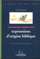 book Claude. Dictionnaire commenté des expressions d'origine biblique