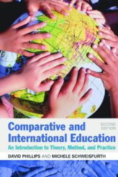 book Comparative and International Education. An Introduction to Theory, Method, and Practice