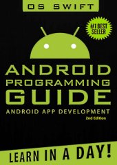 book Android: App Development & Programming Guide: Learn In A Day!