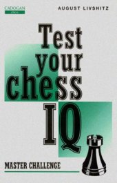 book Test Your Chess IQ: Master Challenge