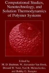 book Computational Studies Nanotechnology and Solution Thermodynamics of Polymer Systems