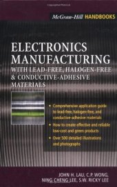 book Electronics Manufacturing with Lead-Free Halogen-Free and Conductive-Adhesive