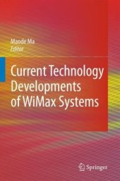 book Current Technology Developments of WiMax Systems