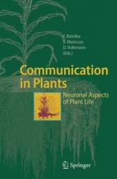 book Communication in Plants - Neuronal Aspects of Plant Life