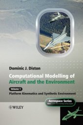 book Computational Modelling and Simulation of Aircraft and the Environment Platform Kinematic