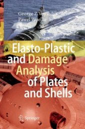 book Elasto-Plastic and Damage Analysis of Plates and Shells