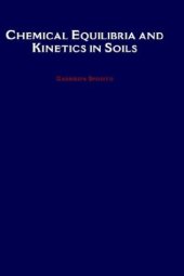 book Chemical Equilibria and Kinetics in Soils